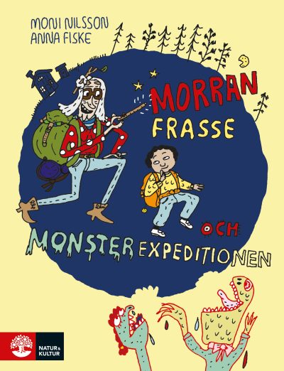 Boktips: Morran, Frasse och monsterexpeditionen